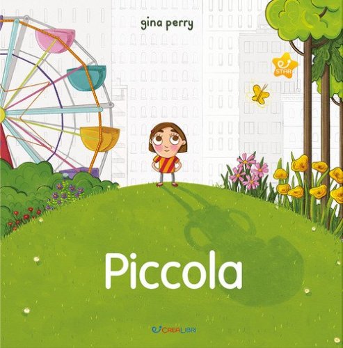 Piccola. Storie per crescere