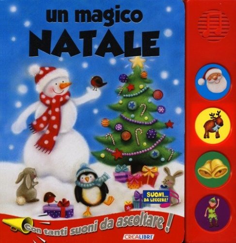 Un magico Natale. Libro sonoro
