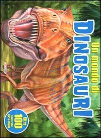 Un mondo di dinosauri