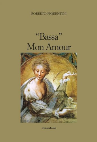 &laquo;Bassa&raquo; mon amour