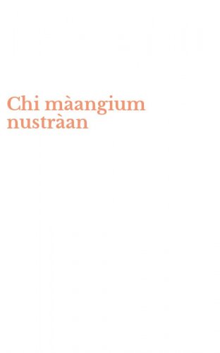 Chi m&agrave;angium nustr&agrave;an