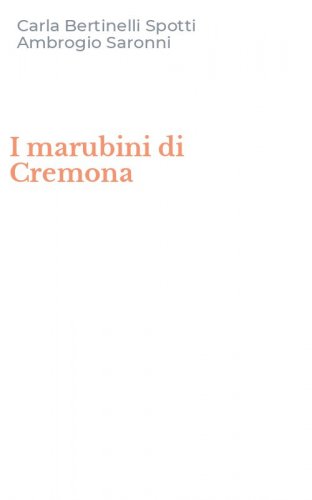 I marubini di Cremona