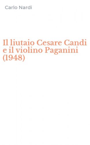Il liutaio Cesare Candi e il violino Paganini (1948)