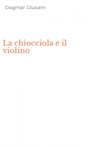 La chiocciola e il violino