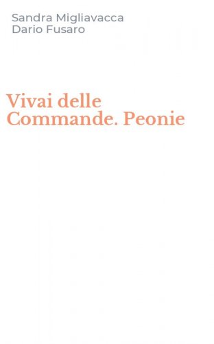 Vivai delle Commande. Peonie