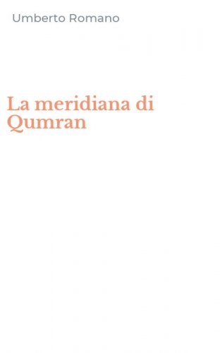 La meridiana di Qumran
