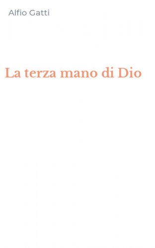 La terza mano di Dio