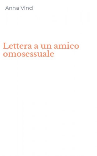 Lettera a un amico omosessuale