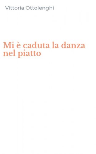 Mi &egrave; caduta la danza nel piatto