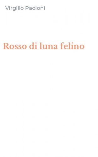 Rosso di luna felino