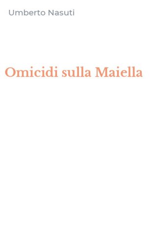 Omicidi sulla Maiella