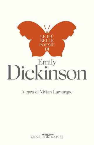 Le pi&ugrave; belle poesie di Emily Dickinson