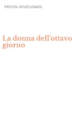 La donna dell'ottavo giorno