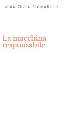 La macchina responsabile