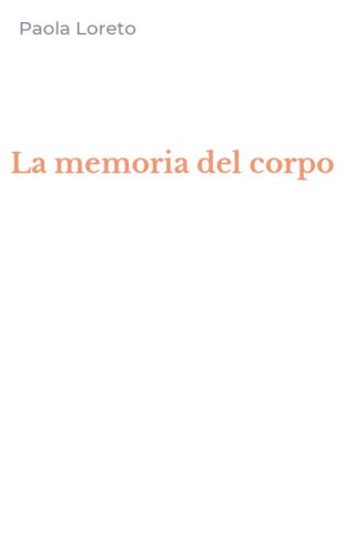 La memoria del corpo