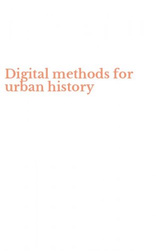 Digital methods for urban history