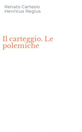 Il carteggio. Le polemiche