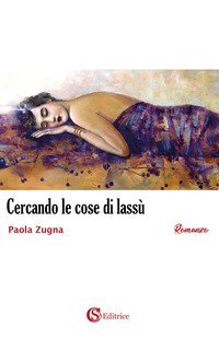 Cercando le cose di lass&ugrave;