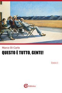 Questo &egrave; tutto, gente!