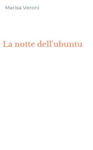 La notte dell'ubuntu