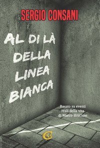 Al di l&agrave; della linea bianca