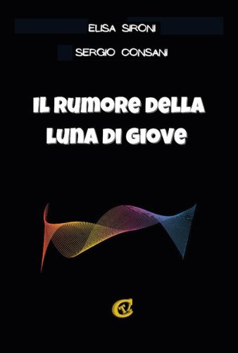 Il rumore della luna di Giove