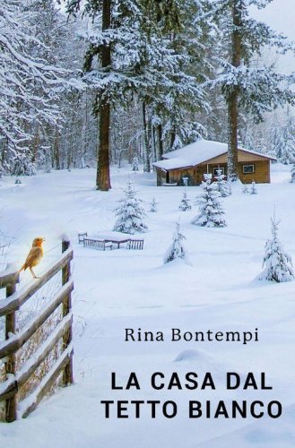 La casa dal &laquo;tetto bianco&raquo;