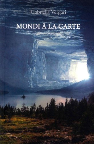 Mondi &agrave; la carte