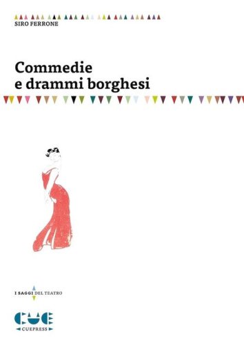 Commedie e drammi borghesi