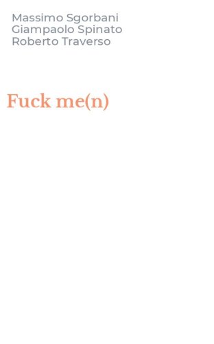 Fuck me(n)