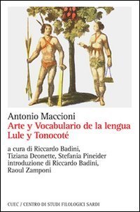 Arte y vocabulario de la lengua lule y tonocot&eacute;