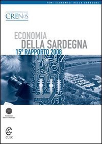Economia della Sardegna. 15&deg; rapporto 2008