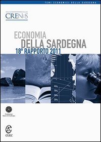 Economia della Sardegna. 18&deg; Rapporto 2011