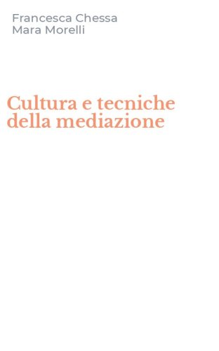 Cultura e tecniche della mediazione