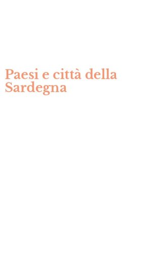 Paesi e citt&agrave; della Sardegna
