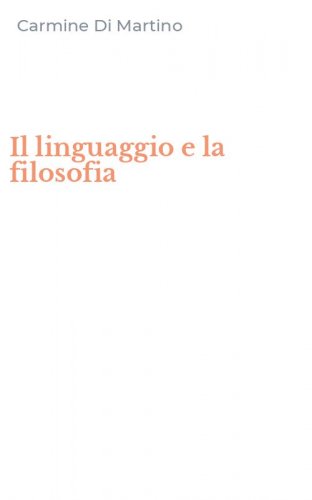 Il linguaggio e la filosofia