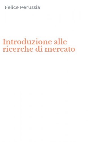Introduzione alle ricerche di mercato