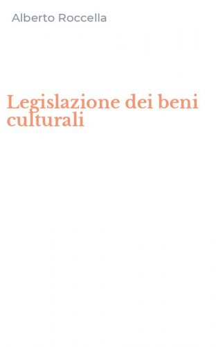 Legislazione dei beni culturali