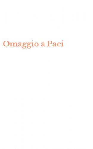 Omaggio a Paci