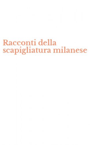 Racconti della scapigliatura milanese