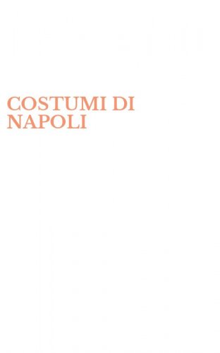 COSTUMI DI NAPOLI