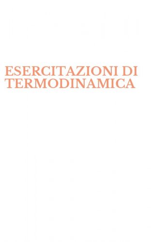 ESERCITAZIONI DI TERMODINAMICA