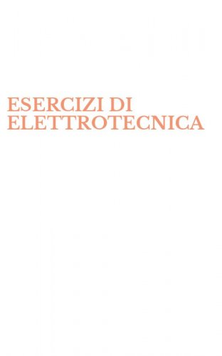 ESERCIZI DI ELETTROTECNICA