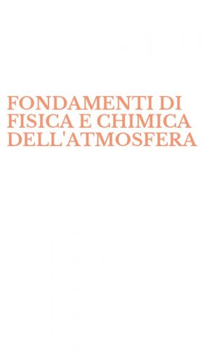 FONDAMENTI DI FISICA E CHIMICA DELL'ATMOSFERA