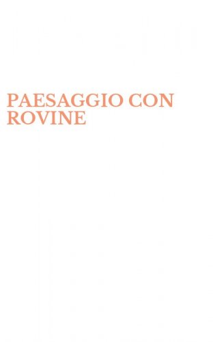 PAESAGGIO CON ROVINE