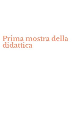 Prima mostra della didattica