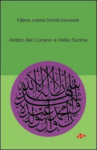 arabo del Corano e della Sunna