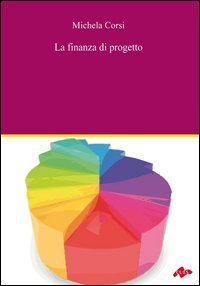 La finanza di progetto
