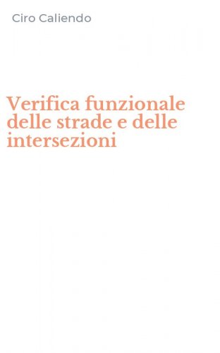 Verifica funzionale delle strade e delle intersezioni