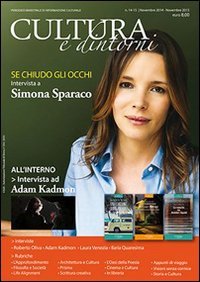 Cultura e dintorni. Periodico bimestrale di informazione culturale